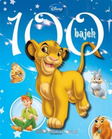 Klasyczne filmy Disneya - 100 bajek [KSIĄŻKA]