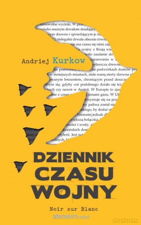 Dziennik czasu wojny - Andrij Kurkow [KSIĄŻKA]