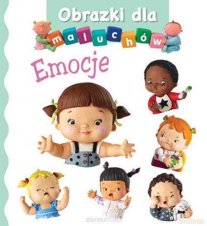 Emocje. Obrazki dla maluchów - Emilie Beaumont, Nathalie Belineau [KSIĄŻKA]