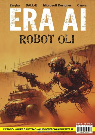 ERA AI. Robot Oli - Robert Zaręba [KOMIKS]