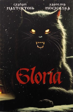 Gloria - Graham Masterton, Karolina Mogielska [KSIĄŻKA]