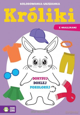 Kolorowanka-ubieranka. Króliki - Sylwia Czarnecka [KSIĄŻKA]