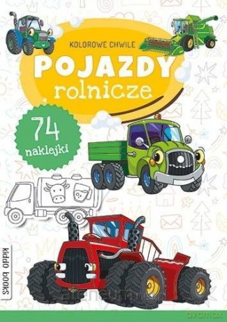 Kolorowe chwile. Pojazdy rolnicze [KSIĄŻKA]