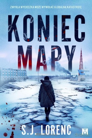 Koniec mapy - S.j. Lorenc [KSIĄŻKA]