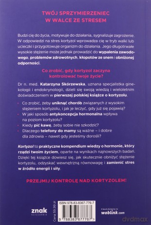 Kortyzol. Jak oswoić hormon, który rządzi twoim życiem - Katarzyna Skórzewska [KSIĄŻKA]