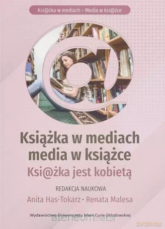 Książka w mediach, media w książce [KSIĄŻKA]