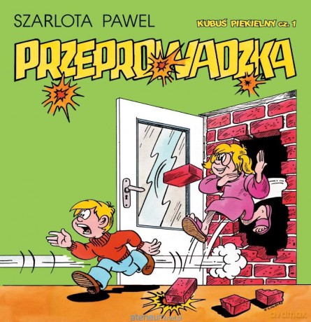 Kubuś Piekielny (Tom 1) Przeprowadzka - Pawel Szarlota [KOMIKS]