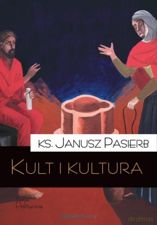 Kult i kultura - Janusz Pasierb [KSIĄŻKA]