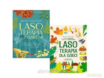 Lasoterapia - Dorota Zaniewska, Agata Preuss [KSIĄŻKA]