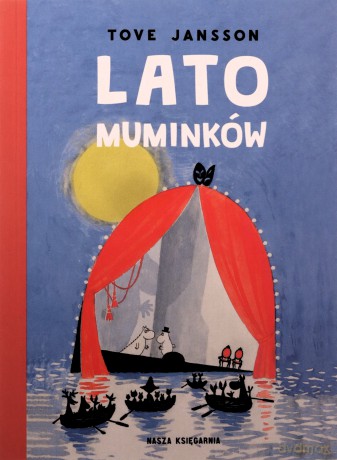 Lato Muminków - Tove Jansson [KSIĄŻKA]