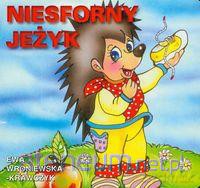 Klasyka Wierszyka - Niesforny jeżyk. [KSIĄŻKA]