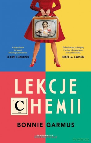 Lekcje chemii - Bonnie Garmus [KSIĄŻKA]