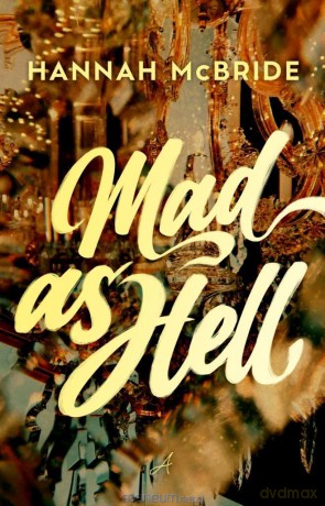 Mad as Hell - Hannah McBride [KSIĄŻKA]