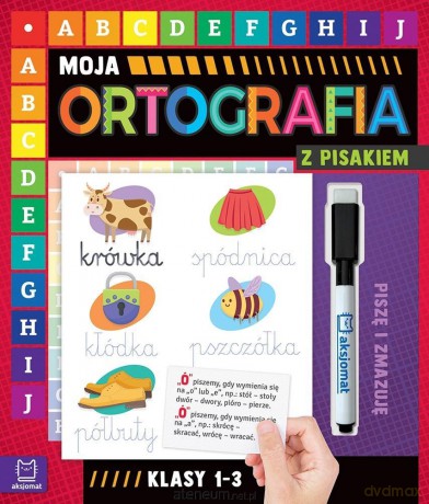 Moja ortografia z pisakiem klasy 1-3 [KSIĄŻKA]
