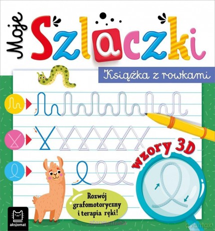 Moje szlaczki. Książka z rowkami - Anna Podgórska [KSIĄŻKA]