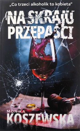 Na skraju przepaści - Monika Koszewska [KSIĄŻKA]