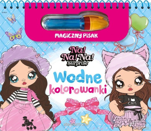 Na! Na! Na! Surprise. Wodne kolorowanki [KSIĄŻKA]