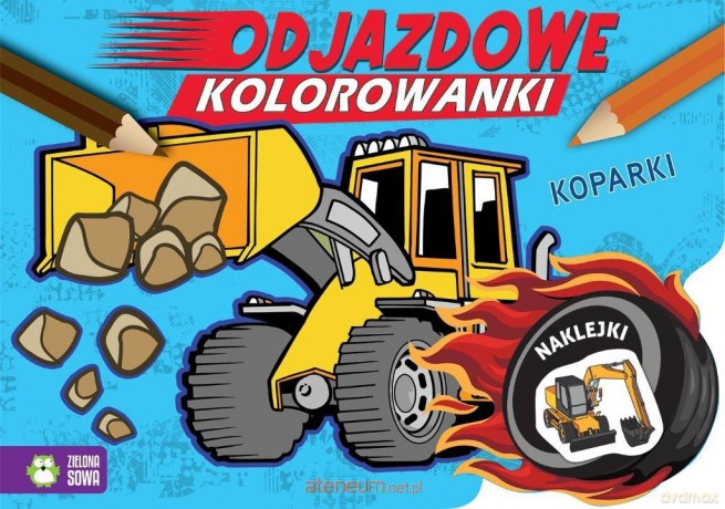 Odjazdowe kolorowanki. Koparki - Joanna Kaszowska, Marzena Ćwik [KSIĄŻKA]
