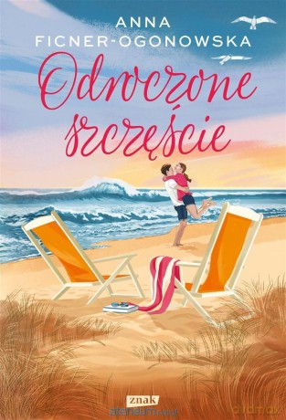 Odroczone szczęście - Anna Ficner-Ogonowska [KSIĄŻKA]