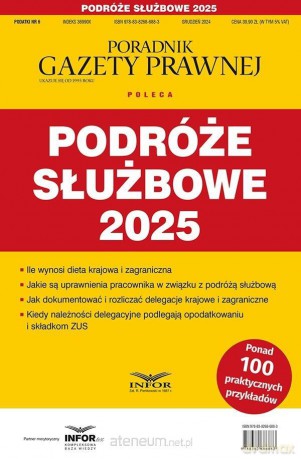 Podróże służbowe 2025 Podatki 6/2024 [KSIĄŻKA]