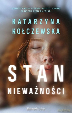 Stan nieważności - Katarzyna Kołczewska [KSIĄŻKA]