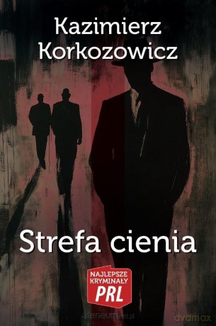 Strefa cienia - Kazimierz Korkozowicz [KSIĄŻKA]