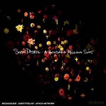 Snow Patrol: A Hundred Million Suns [CD]