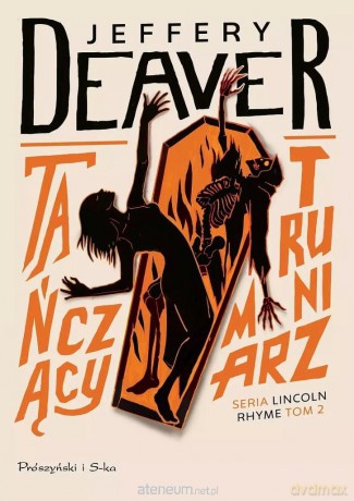 Tańczący Trumniarz - Jeffery Deaver [KSIĄŻKA]