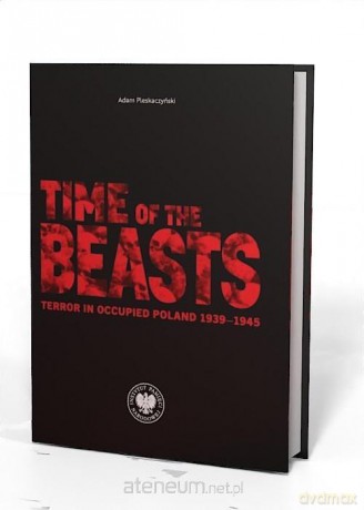 Time of the Beasts - Adam Pleskaczyński [KSIĄŻKA]