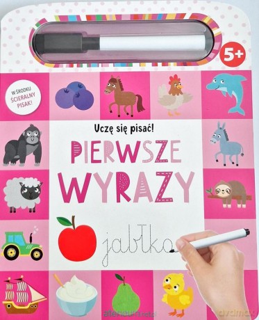 Uczę się pisać! Pierwsze wyrazy [KSIĄŻKA]