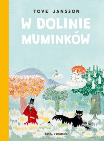 W Dolinie Muminków - Tove Jansson [KSIĄŻKA]