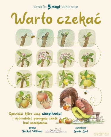 Warto czekać. Opowieści 5 minut przed snem - Rachel Wiliams, Leonie Lord [KSIĄŻKA]