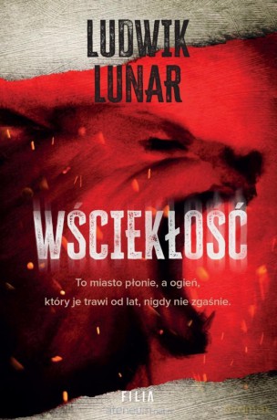 Wściekłość - Ludwik Lunar [KSIĄŻKA]