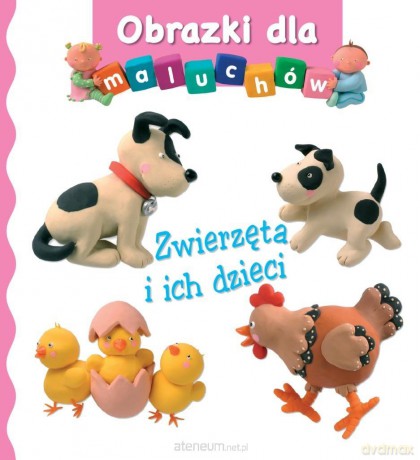 Zwierzęta i ich dzieci. Obrazki dla maluchów - Emilie Beaumont, Nathalie Belineau [KSIĄŻKA]