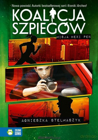 Koalicja szpiegów.Misja Hexi Pen [KSIĄŻKA]