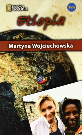 Kobieta na krańcu świata. Etiopia [KSIĄŻKA]