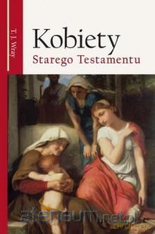 Kobiety Starego Testamentu [KSIĄŻKA]