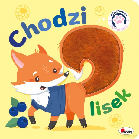 Chodzi lisek. Rymowanki dotykanki [KSIĄŻKA]