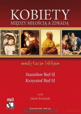 Kobiety. Między miłością a zdradą - audiobook mp3 [AUDIOBOOK]