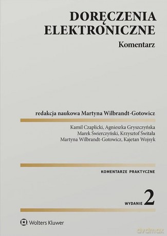 Doręczenia elektroniczne. Komentarz [KSIĄŻKA]