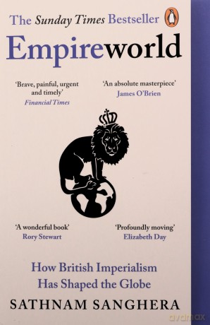 Empireworld. How British imperialism has shaped the globe wer. angielska - Sathnam Sanghera [KSIĄŻKA]