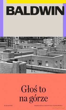 Głoś to na górze - James Baldwin [KSIĄŻKA]