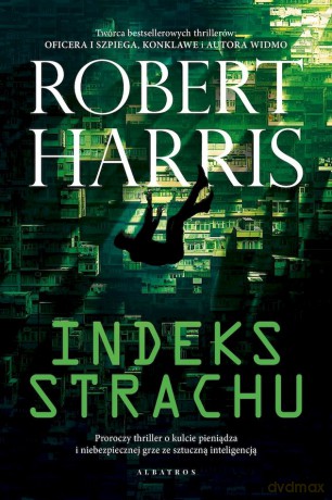 Indeks strachu - Robert Harris [KSIĄŻKA]