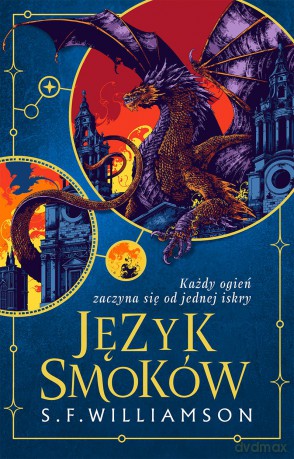 Język Smoków - S.F. Williamson [KSIĄŻKA]