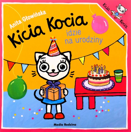 Kicia Kocia idzie na urodziny - Anita Głowińska [KSIĄŻKA]