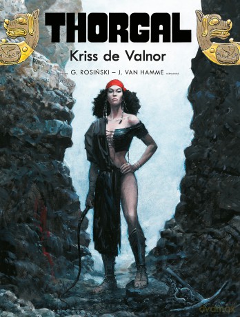 Kriss de Valnor. Thorgal (Tom 28) - Grzegorz Rosiński, J. Van Hamme [KOMIKS]