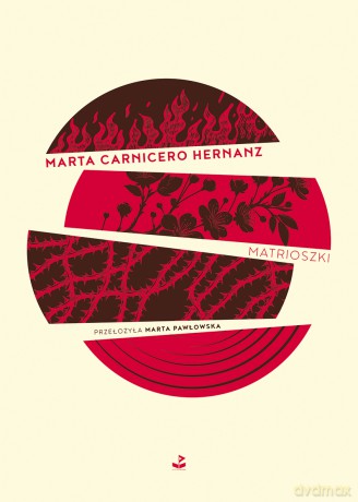 Matrioszki - Marta Carnicero Hernanz [KSIĄŻKA]