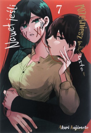 Nawet jeśli rozetniesz mi usta (Tom 7) - Akari Kajimoto [KOMIKS]