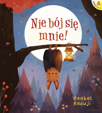 Nie bój się mnie! - Raahat Kaduji [KSIĄŻKA]
