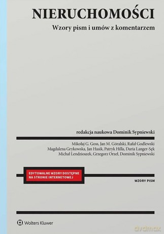 Nieruchomości. Wzory pism i umów z komentarzem [KSIĄŻKA]
